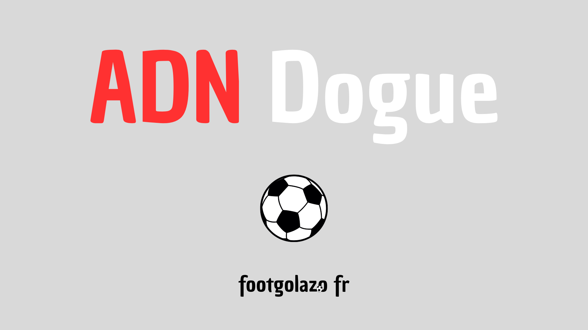 L'ADN LOSC, Foot Golazo