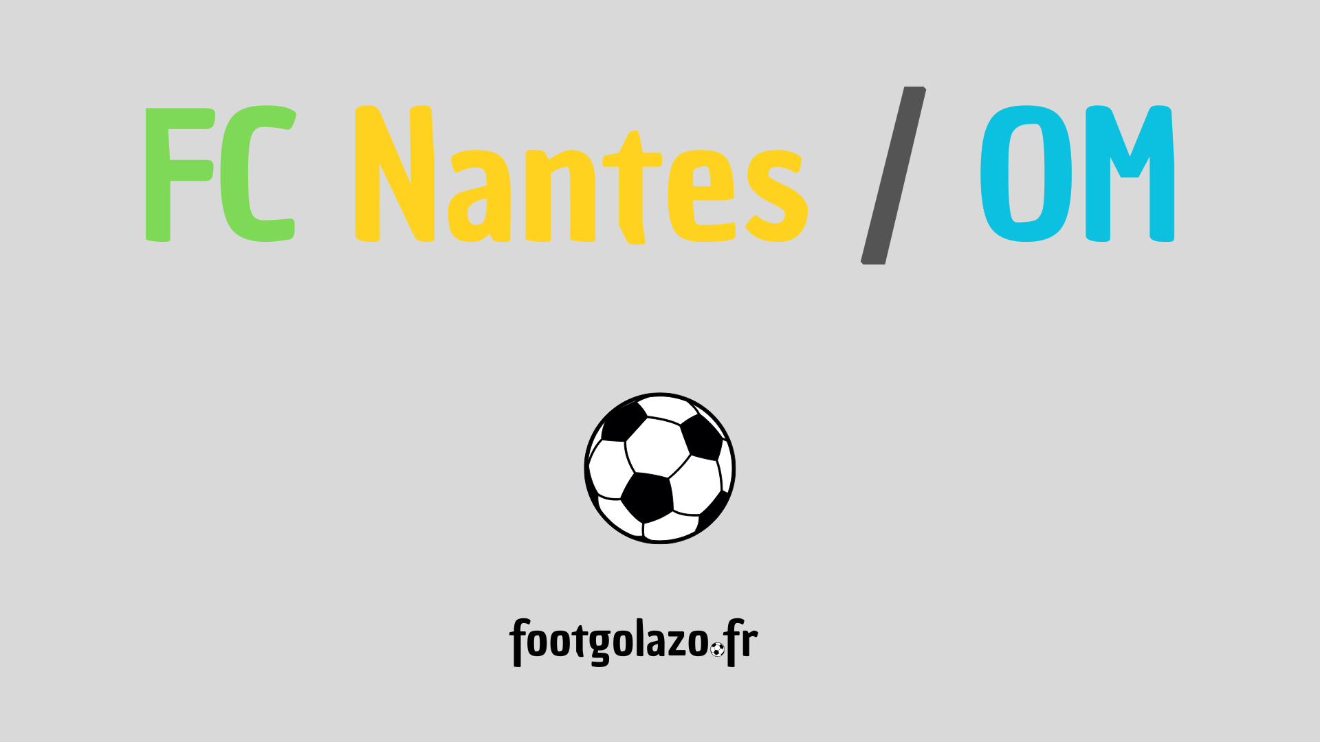 FC Nantes – OM : « À vomir »