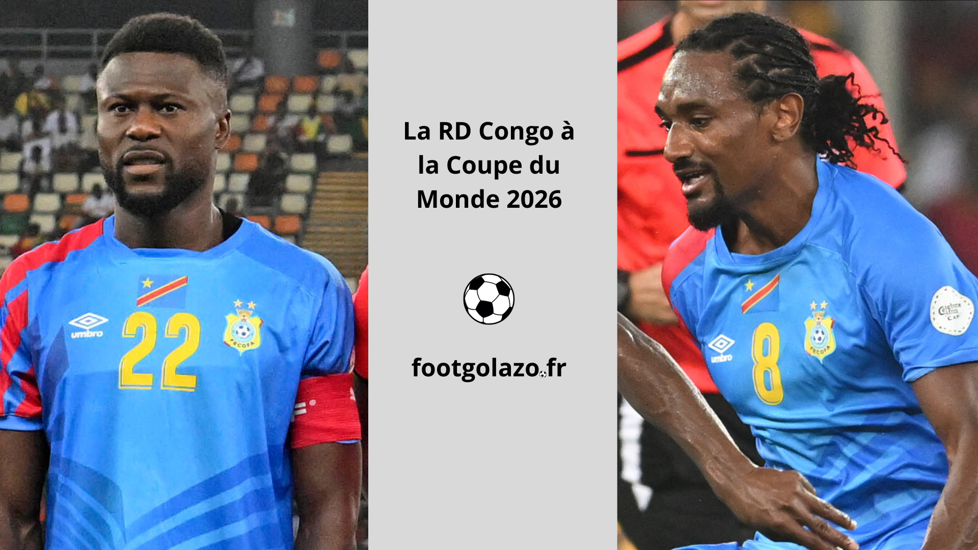 Coupe du Monde 2026 : Le calendrier complet de la RD Congo